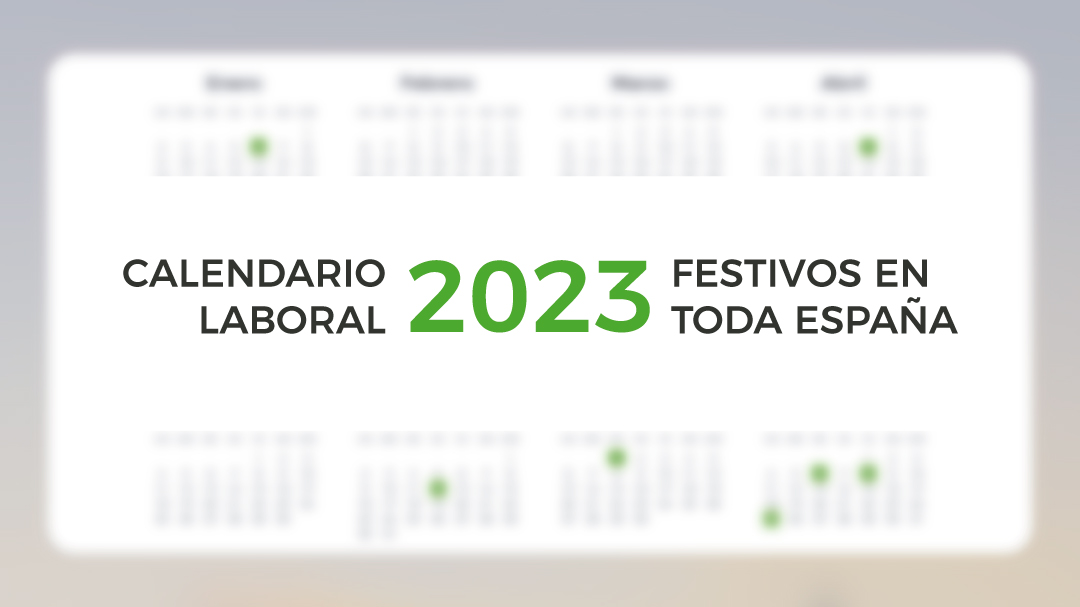 Conocer el calendario laboral de 2023 servirá para planificar la estrategia empresarial del año